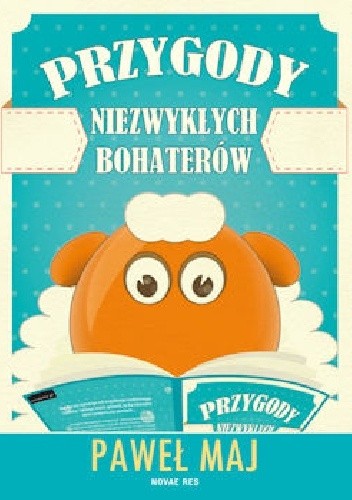 Przygody niezwykłych bohaterów