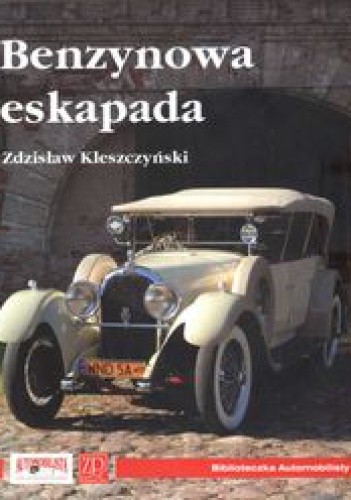 Benzynowa eskapada