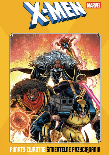 X-Men. Punkty zwrotne. Śmiertelne przyciągania