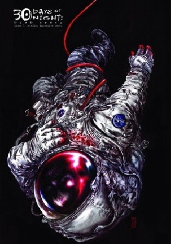 30 Days Of Night- Dead Space