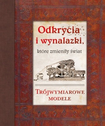 Odkrycia i wynalazki, które zmieniły świat