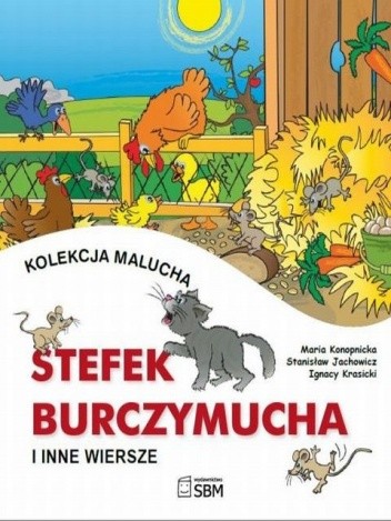 Stefek Burczymucha i inne wiersze