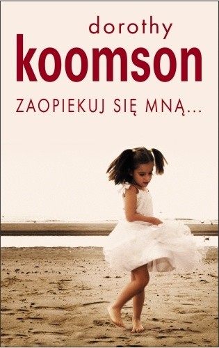 Zaopiekuj się mną