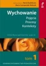 Wychowanie. Pojęcia, procesy, konteksty