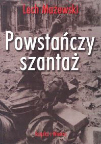 Powstańczy szantaż