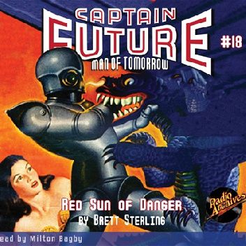 Captain Future. Red Sun of Danger
