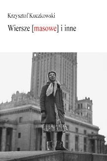 Wiersze [masowe] i inne