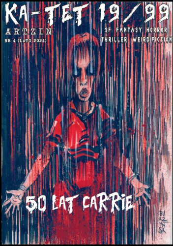 Ka-tet 19/99 #4 (lato 2024)
