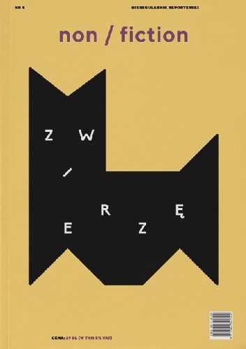 Non/fiction. Numer 4: Zwierzę