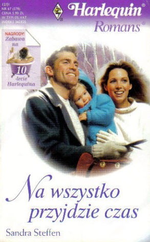 Na wszystko przyjdzie czas
