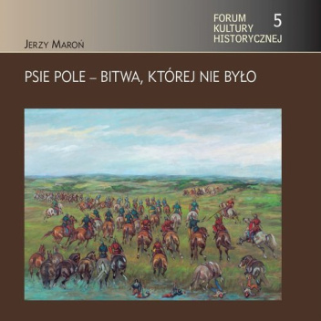 Psie Pole. Bitwa, której nie było