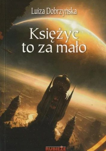 Księżyc to za mało