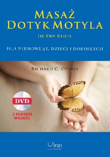 Masaż Dotyk Motyla dr Evy Reich