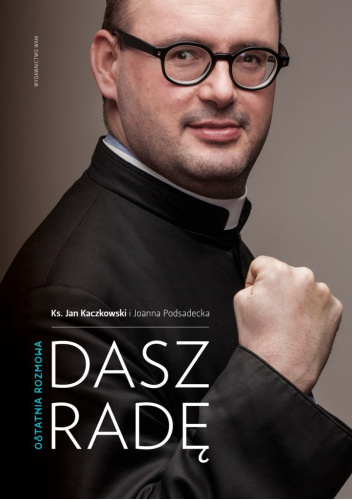 Dasz radę. Ostatnia rozmowa