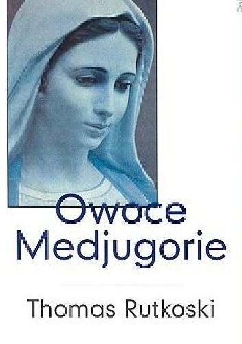 Owoce Medjugorie