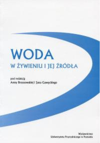 Woda w żywieniu i jej źródła