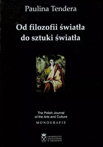 Od filozofii światła do sztuki światła