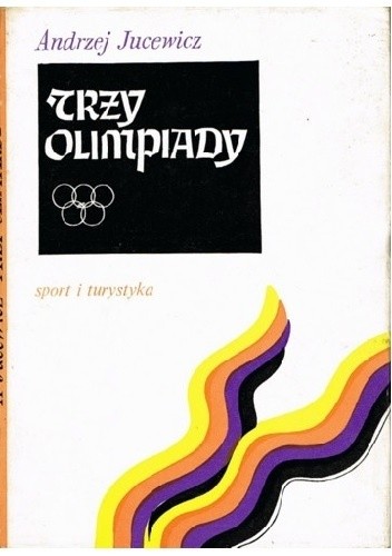 Trzy olimpiady