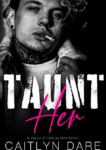 Taunt Her