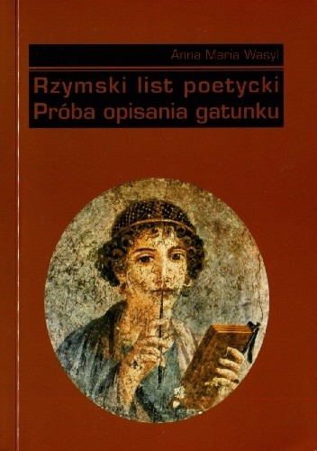 Rzymski list poetycki. Próba opisania gatunku