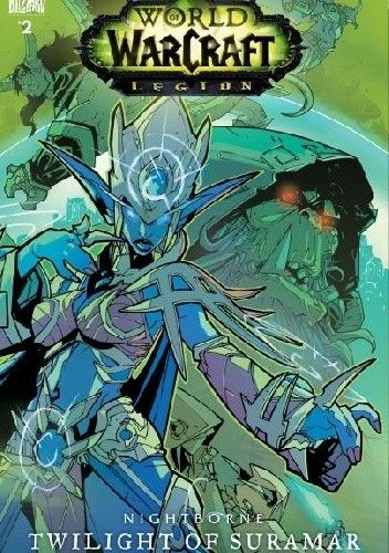 Nightborne: Twilight of Suramar