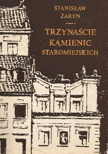 Trzynaście kamienic staromiejskich