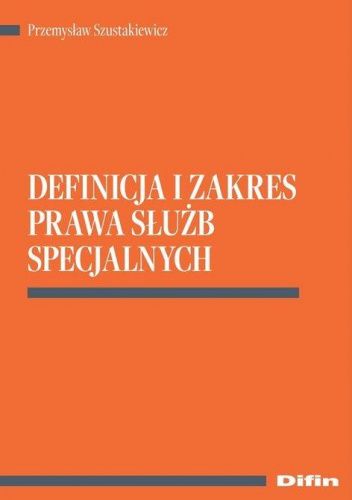 Definicja i zakres prawa służb specjalnych