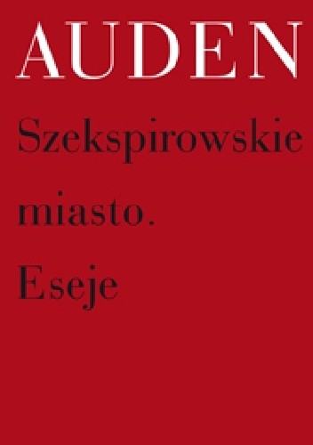 Szekspirowskie miasto. Eseje