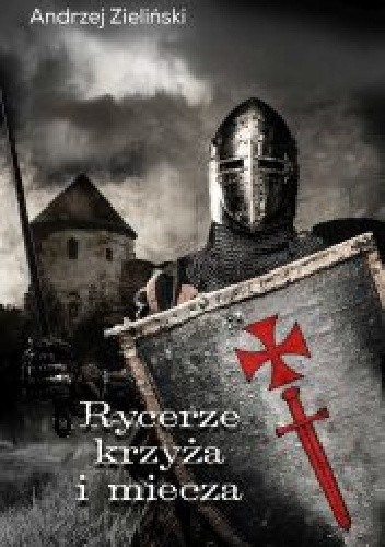 Rycerze krzyża i miecza