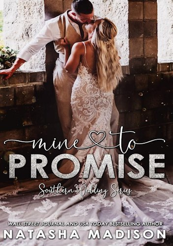 Mine to Promise