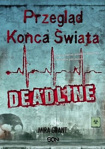 Przegląd końca świata. Deadline