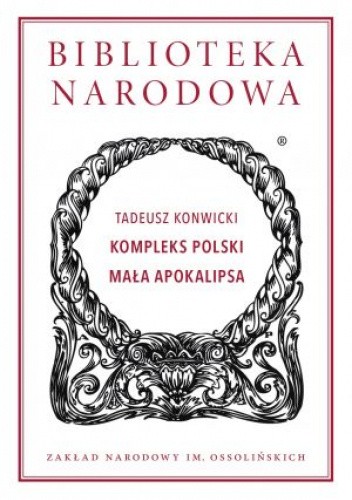 Kompleks polski; Mała Apokalipsa