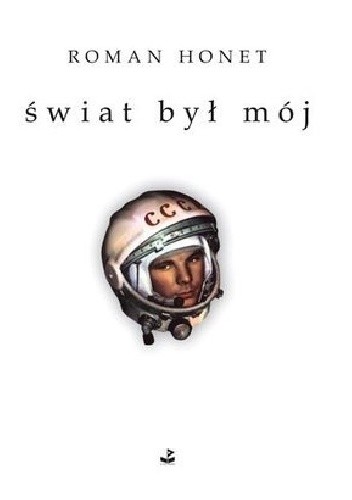 Świat był mój