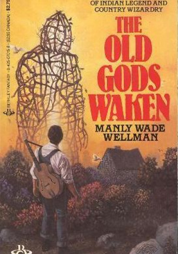 The Old Gods Waken