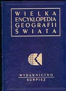 Wielka Encyklopedia Geografii Świata - Planeta Ziemia
