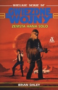 Gwiezdner Wojny: Zemsta Hana Solo