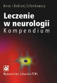 Leczenie w neurologii Kompendium