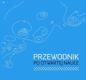 Przewodnik po otwartej nauce