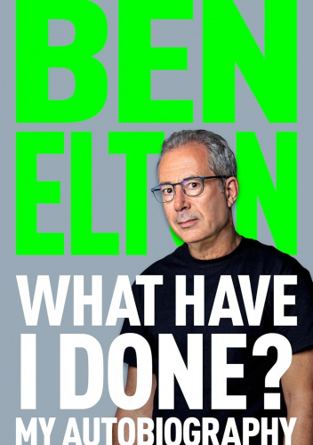 What Have I Done?: My Autobiography