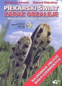 Piłkarski świat zaraz oszaleje