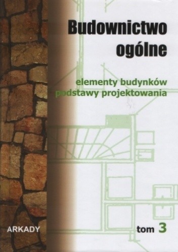 Budownictwo ogólne, Tom 3