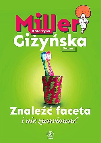 Znaleźć faceta i nie zwariować