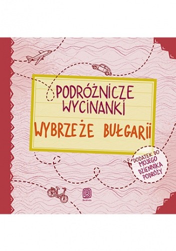 Podróżnicze wycinanki. Wybrzeże Bułgarii