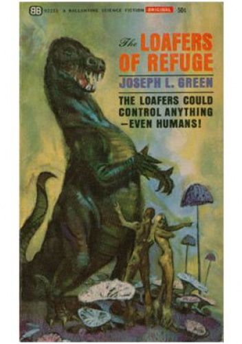 The Loafers of Refuge