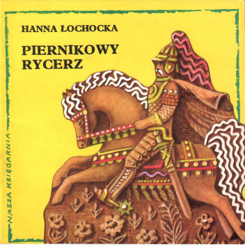 Piernikowy rycerz