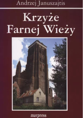 Krzyże farnej wieży