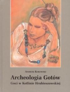 Archeologia Gotów - Goci w Kotlinie Hrubieszowskiej