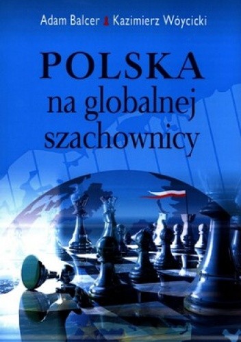 Polska na globalnej szachownicy