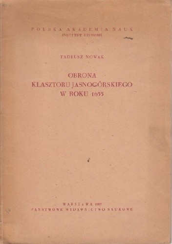 Obrona klasztoru jasnogórskiego w roku 1655