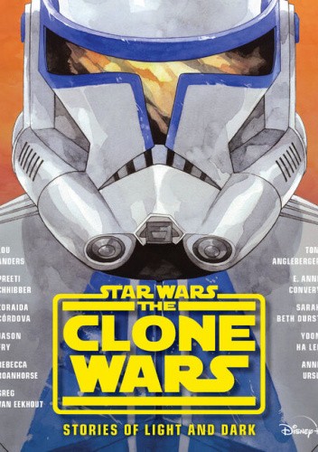 The Clone Wars: Stories of Light and Dark